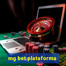 mg bet plataforma